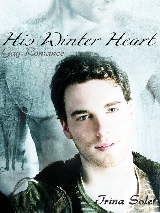 Title details for His Winter Heart by Trina Solet - Available